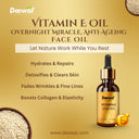 Deewal Vitamin E Oil – Overnight Miracle - Deewal - Herbal Beauty and Health Products